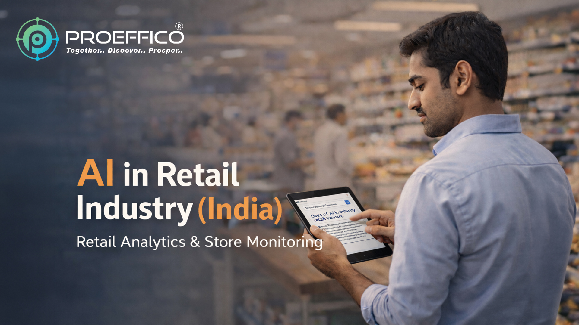AI in Retail Industry India | Retail Analytics & Store Monitoring